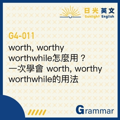 worth-worthy-worthwhile
